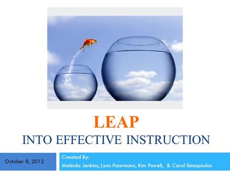 LEAP into Effective instruction