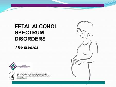 FETAL ALCOHOL SPECTRUM DISORDERS The Basics. DEFINITION OF ALCOHOLISM  PRIMARY  DISEASE  OFTEN PROGRESSIVE AND FATAL  IMPAIRED CONTROL  PREOCCUPATION.