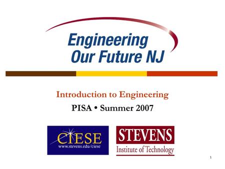 Introduction to Engineering PISA • Summer 2007