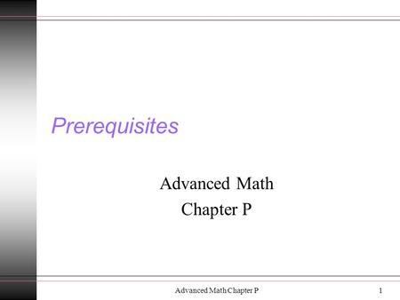 Advanced Math Chapter P