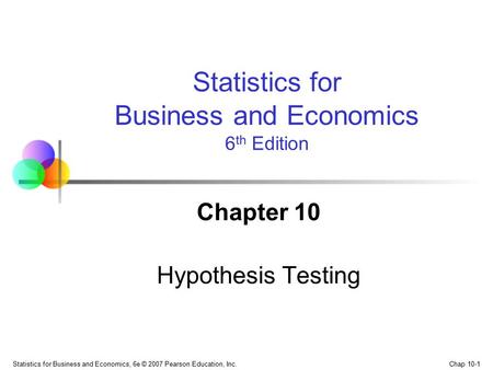 Chapter 10 Hypothesis Testing