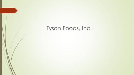 Tyson Foods, Inc..