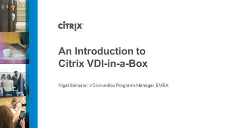 An Introduction to Citrix VDI-in-a-Box