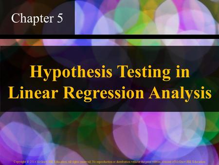 Hypothesis Testing in Linear Regression Analysis