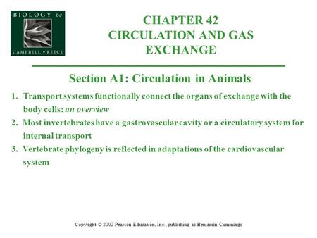CHAPTER 42 CIRCULATION AND GAS EXCHANGE