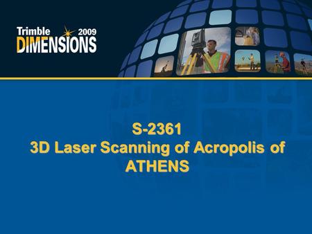 S-2361 3D Laser Scanning of Acropolis of ATHENS. 3D scanning of the Wall and the Rock of Acropolis Athens and 3D model creation.