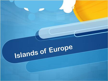 Islands of Europe.