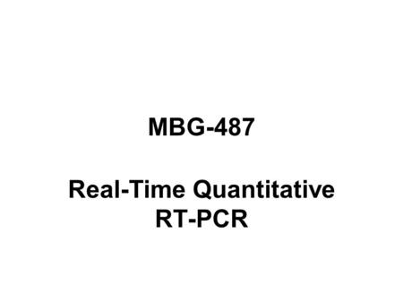 Real-Time Quantitative RT-PCR