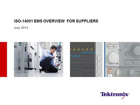 ISO EMS OVERVIEW FOR SUPPLIERS