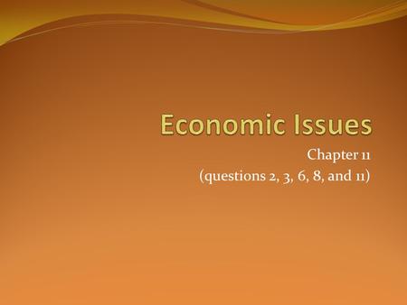 Chapter 11 (questions 2, 3, 6, 8, and 11). Pg 184 #2) Imagine that a developed Western nation is facing a period of economic decline. What might this.