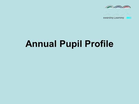 Annual Pupil Profile. 11 September 2003Review of Post Primary Education2 Ideas behind the Assessment Proposals Shift the emphasis to assessment for learning.