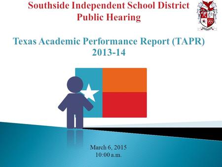March 6, 2015 10:00 a.m..  Due to changes in legislation, the performance report formerly known as the Academic Excellence Indicator System (AEIS) report.