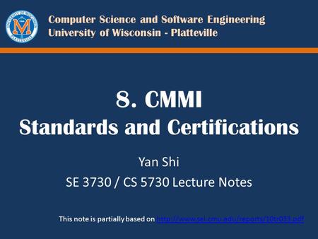 8. CMMI Standards and Certifications