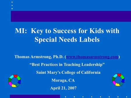 MI: Key to Success for Kids with Special Needs Labels