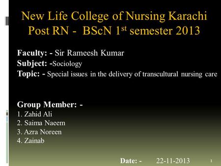 New Life College of Nursing Karachi Post RN - BScN 1st semester 2013