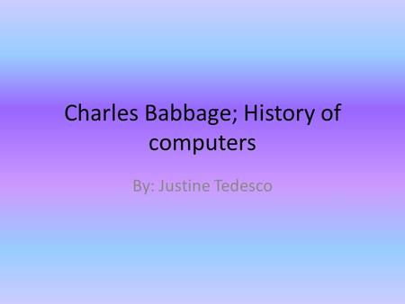 Charles Babbage; History of computers
