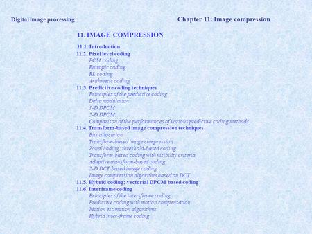 11. IMAGE COMPRESSION Introduction