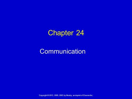 Chapter 24 Communication