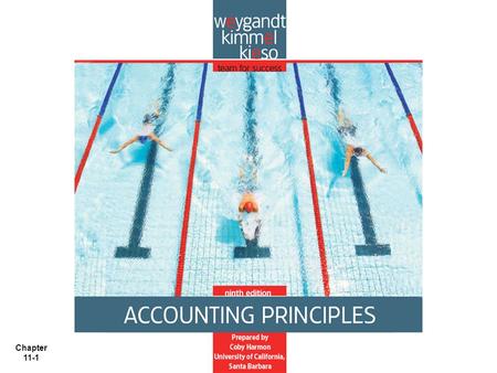 Chapter 11-1. Chapter 11-2 Chapter 11 Current Liabilities and Payroll Accounting Accounting Principles, Ninth Edition.