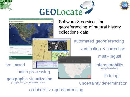 Software & services for georeferencing of natural history collections data automated georeferencing verification & correction batch processing geographic.