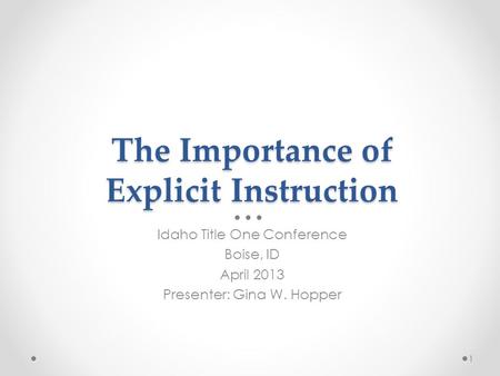 The Importance of Explicit Instruction
