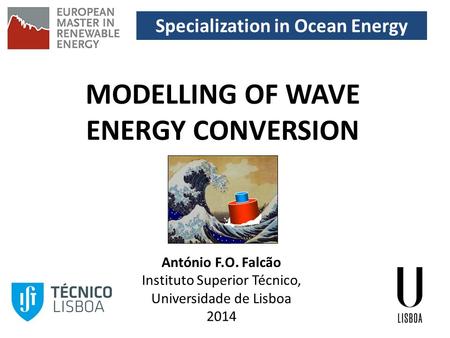 Specialization in Ocean Energy MODELLING OF WAVE ENERGY CONVERSION