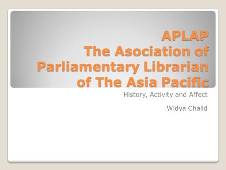 APLAP The Asociation of Parliamentary Librarian of The Asia Pacific