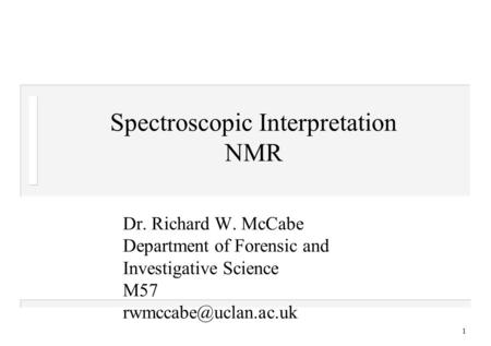 Spectroscopic Interpretation NMR