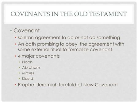 Covenants in the old testament