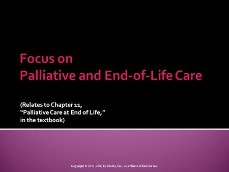 Focus on Palliative and End-of-Life Care