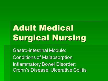 Adult Medical Surgical Nursing