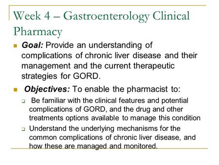 Week 4 – Gastroenterology Clinical Pharmacy