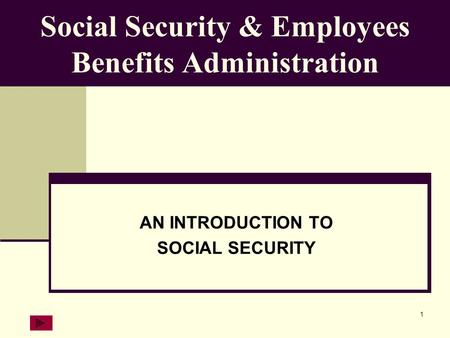 Social Security & Employees Benefits Administration