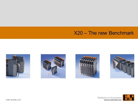 X20 – The new Benchmark Powerpoint_Vorlage_V61D