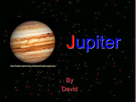 Jupiter ByDavid