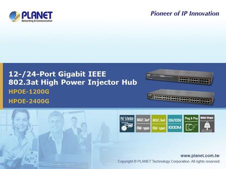 12-/24-Port Gigabit IEEE 802.3at High Power Injector Hub HPOE-1200G HPOE-2400G.