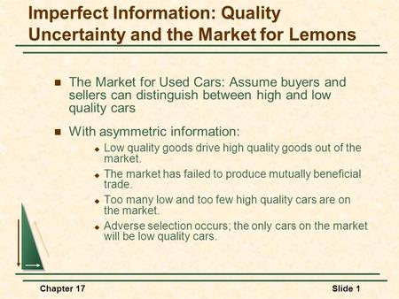 Imperfect Information: Quality Uncertainty and the Market for Lemons