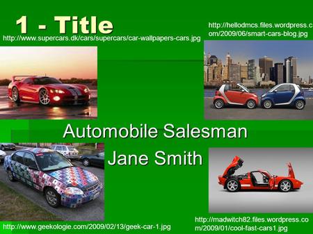 1 - Title Automobile Salesman Jane Smith   om/2009/06/smart-cars-blog.jpg.