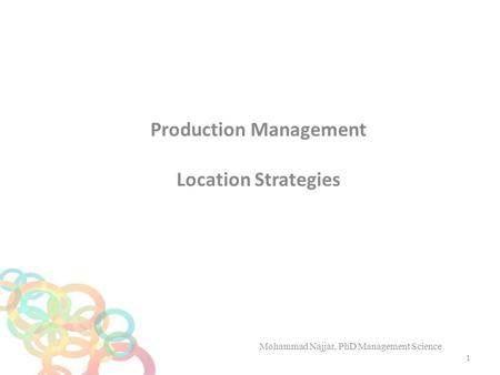 Production Management Location Strategies