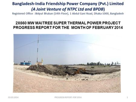 Bangladesh-India Friendship Power Company (Pvt.) Limited (A Joint Venture of NTPC Ltd and BPDB) Registered Office : Bidyut Bhaban (14th Floor), 1 Abdul.