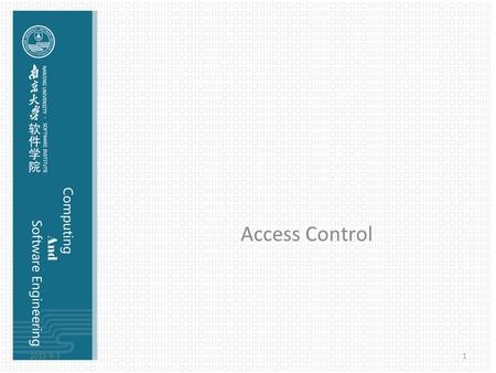 Access Control 2015-9-31. Problem A primary consideration in object- oriented design is to “separate the things that change from the things that stay.
