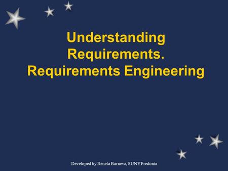 Understanding Requirements. Requirements Engineering