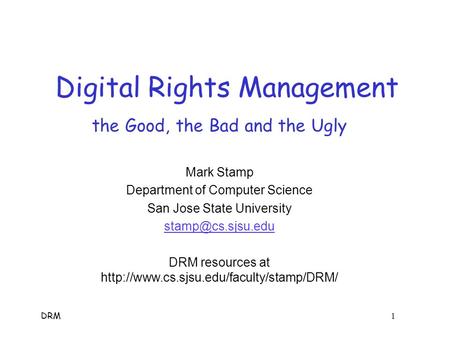 Digital Rights Management The Technology behind the Hype Mark