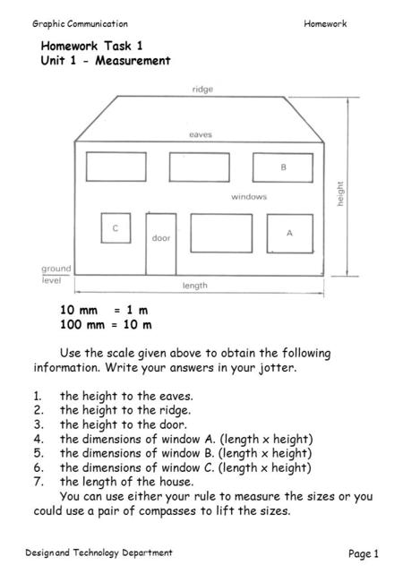Homework Task 1 Unit 1 - Measurement 10 mm   = 1 m 100 mm = 10 m