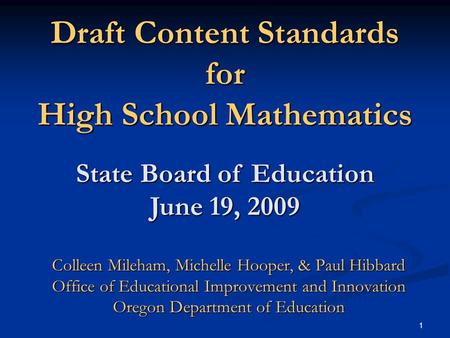 Draft Content Standards for High School Mathematics