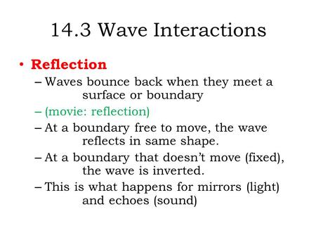 14.3 Wave Interactions Reflection