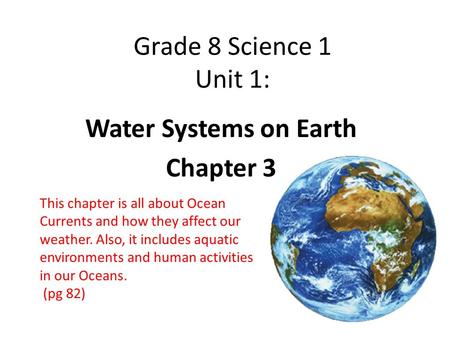Water Systems on Earth Chapter 3