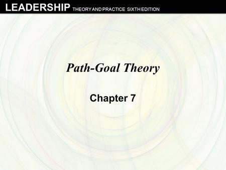 Path-Goal Theory Chapter 7.