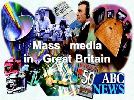 Mass media in Great Britain