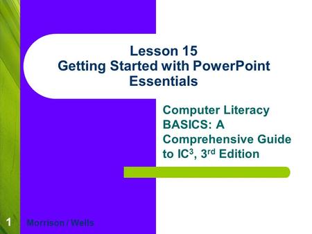 Lesson 15 Getting Started with PowerPoint Essentials